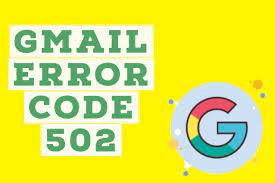 How to Fix Gmail Temporary Error Code 502?